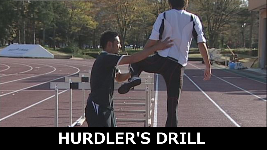 HURDLER'S DRILL 減速知らず！ハードラーのための姿勢＆動きづくり